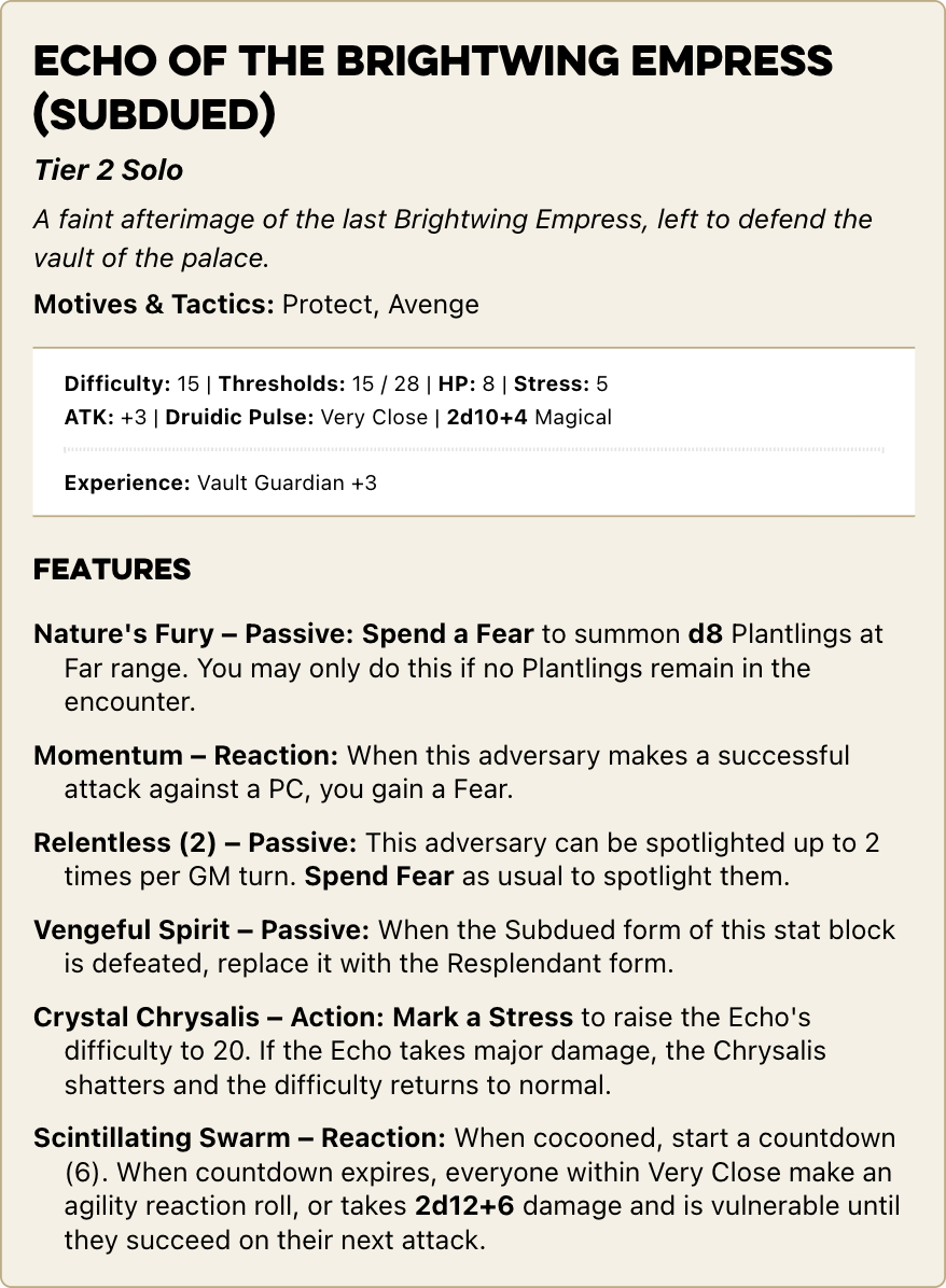 A stat block for the subdued version of the Echo Of The Brightwing Empress. The full accessible version can be found at the Heart Of Daggers link at the end of the article.